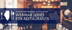 Vaccination Rollout – Info For Illinois Restaurants with the Illinois Restaurant Association