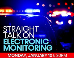 Straight Talk on Electronic Monitoring with Sheriff Tom Dart