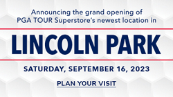 PGA TOUR Superstore- Grand Opening in Lincoln Park, IL 