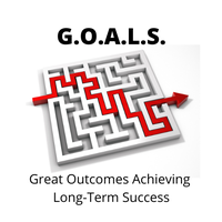 G.O.A.L.S. Great Outcomes Achieving Long-Term Success