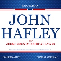 John Hafley for Judge, County Court at Law #1