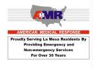 American Medical Response (AMR)