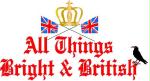 All Things Bright and British