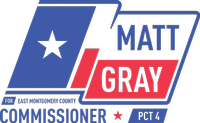 Matt Gray Commissioner Pct 4 Montgomery County