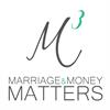 Marriage and Money Matters; Counseling & Consulting
