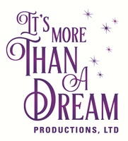 It's More Than a Dream Productions