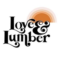 Love & Lumber