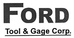 Ford Tool & Gage Corp.
