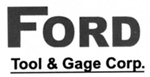 Ford Tool And Gage Corp.
