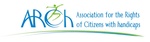 ARCh - Association for the Rights of Citizens with Handicaps