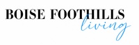 Boise Foothills Living Magazine