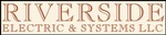 Riverside Electric & Systems, LLC