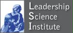 Leadership Science Institute, LLC