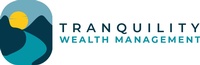 Tranquility Wealth Management