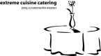 Extreme Cuisine Catering