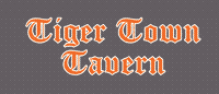 Tiger Town Tavern