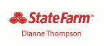 State Farm Insurance -  Dianne Thompson