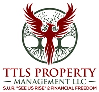 TTLS Property Management LLC  ''S.U.R. 2 Financial Freedom'' 