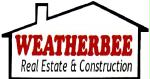 Weatherbee Real Estate and Construction