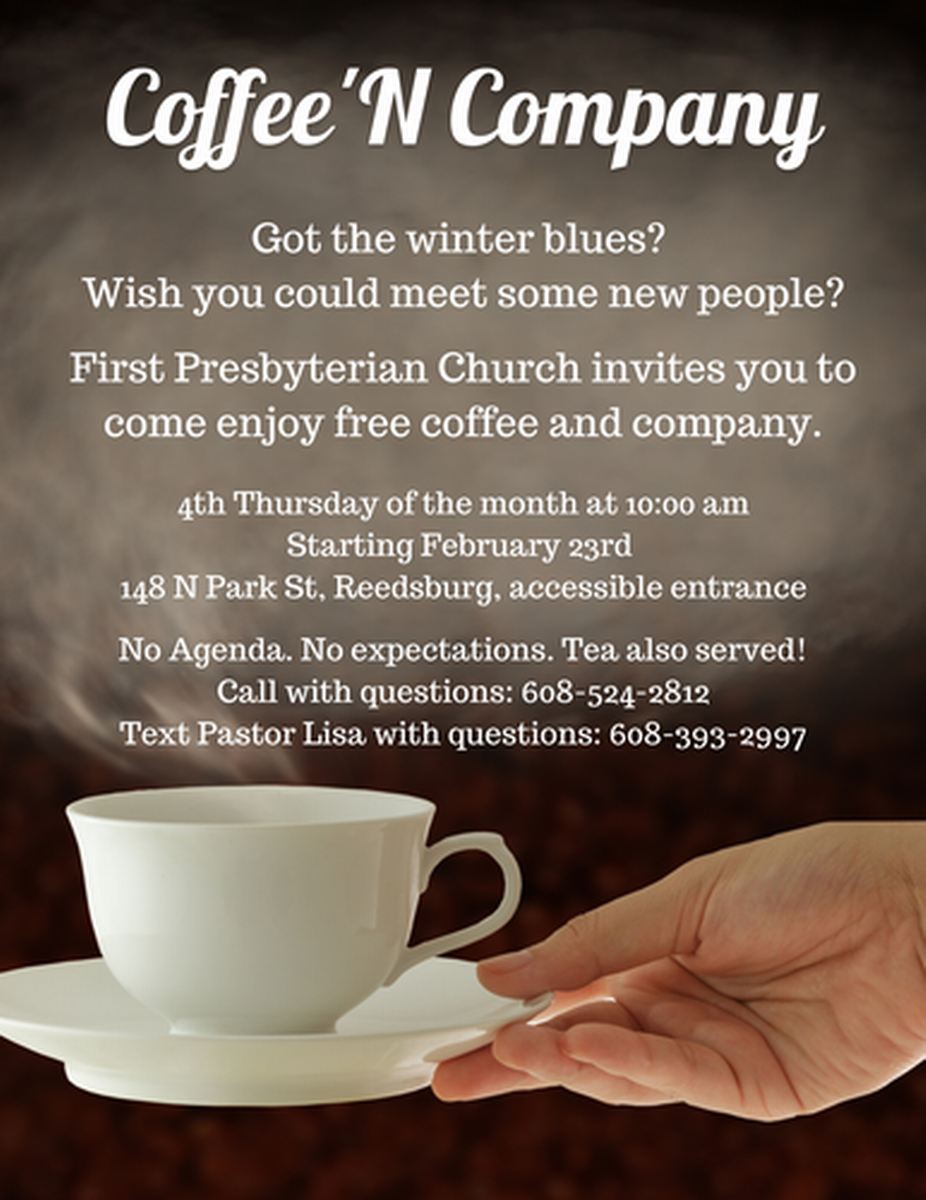 Coffee 'N Company at First Presbyterian Church - Jan 25, 2024 - Reedsburg  Area Chamber of Commerce, WI
