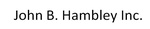 John B. Hambley Inc.