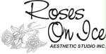 Roses On Ice Aesthetic Studio Inc.