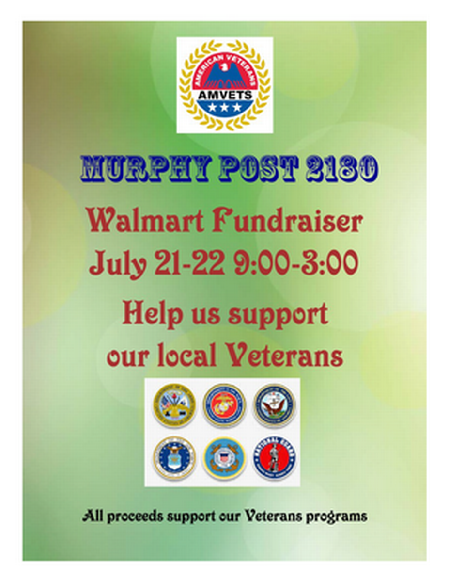 Walmart Fundraiser AMVETS Murphy Post 2180 Necedah/Tomah Jul 21