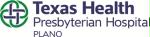 TEXAS HEALTH PRESBYTERIAN HOSPITAL PLANO*