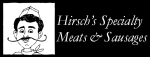 HIRSCH'S SPECIALTY MEATS