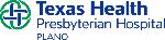 TEXAS HEALTH PRESBYTERIAN HOSPITAL PLANO*