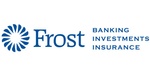 FROST: BANKING, INVESTMENTS, INSURANCE*