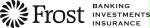 FROST: BANKING, INVESTMENTS, INSURANCE*