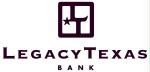 LEGACYTEXAS BANK*
