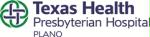 TEXAS HEALTH PRESBYTERIAN HOSPITAL PLANO*