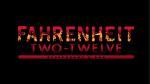 Fahrenheit Two-Twelve