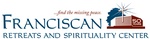 Franciscan Retreats and Spirituality Center