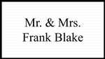 Mr. and Mrs. Frank Blake