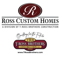 Ross Custom Homes/T-Ross Brothers
