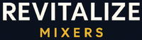 Revitalize Mixers