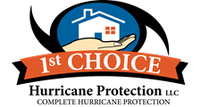 1st Choice Hurricane Protection LLC