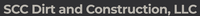 SCC Dirt and Construction LLC
