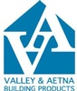 Valley & Aetna Building Products