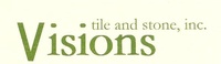 Visions tile and stone, inc.