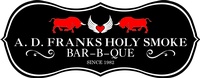 A.D. Franks Holy Smoke BBQ