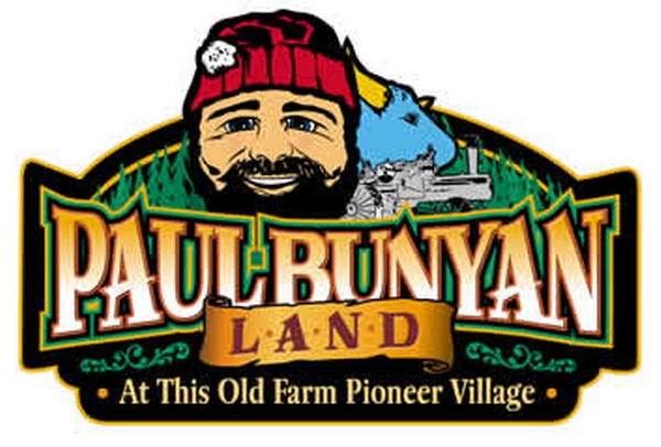 Paul Bunyan Land and This Old Farm Pioneer Village Paul Bunyan Land and This Old Farm Pioneer Village