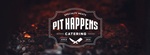 Pit Happens Catering Pit Happens Catering