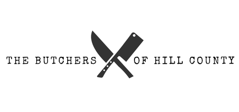 The Butchers of Hill County