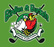 Birdies & Buckets Family Golf Ctr.