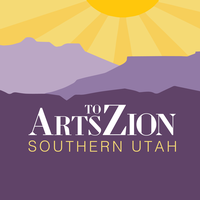 Arts to Zion | Southern Utah