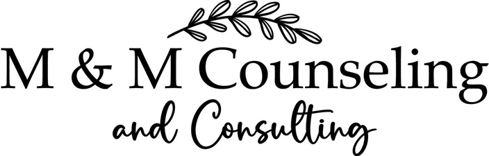 M & M Counseling and Consulting, LLC